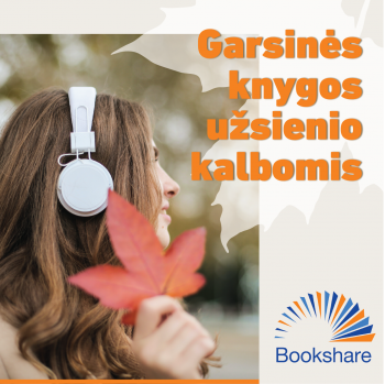 10 skaitytojų iš Lietuvos gali gauti „Bookshare“ prieigą!